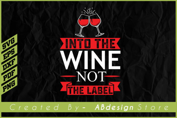 Funny Wine Drinker Graphics for Local Business Branding