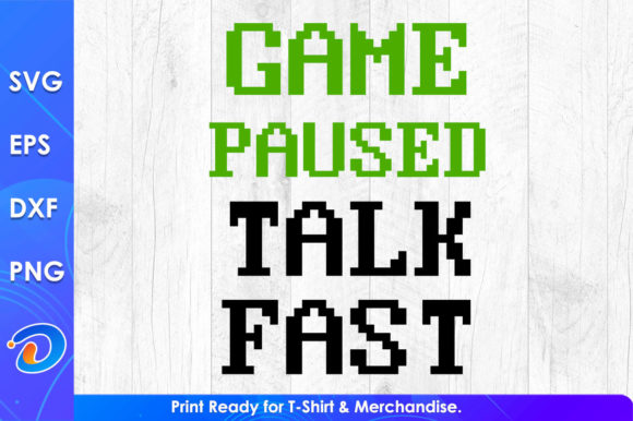 Game Paused Talk Fast Graphics For Modern Blogs