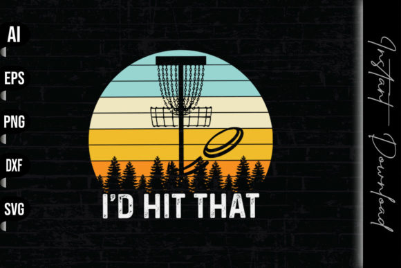I D Hit That Funny Disc Golf