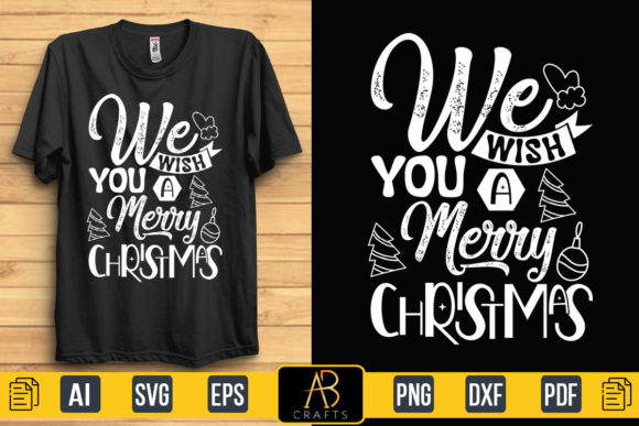 We Wish You a Merry Christmas Funny T Graphics